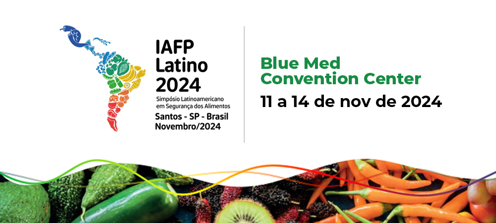 Simpósio Latino-Americano em Segurança de Alimentos (IAFP Latino)